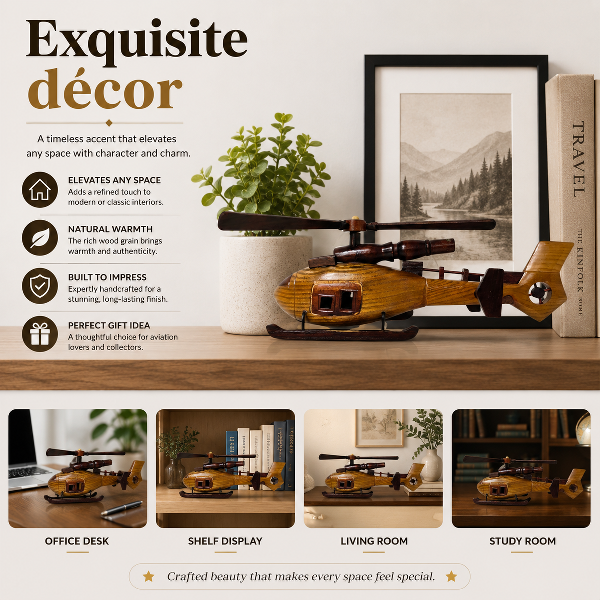 A wooden helicopter-shaped decorative object displayed on a wooden shelf in a styled interior scene, with a framed print, potted plant, books, and promotional text reading &
